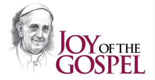 The Joy of the Gospel